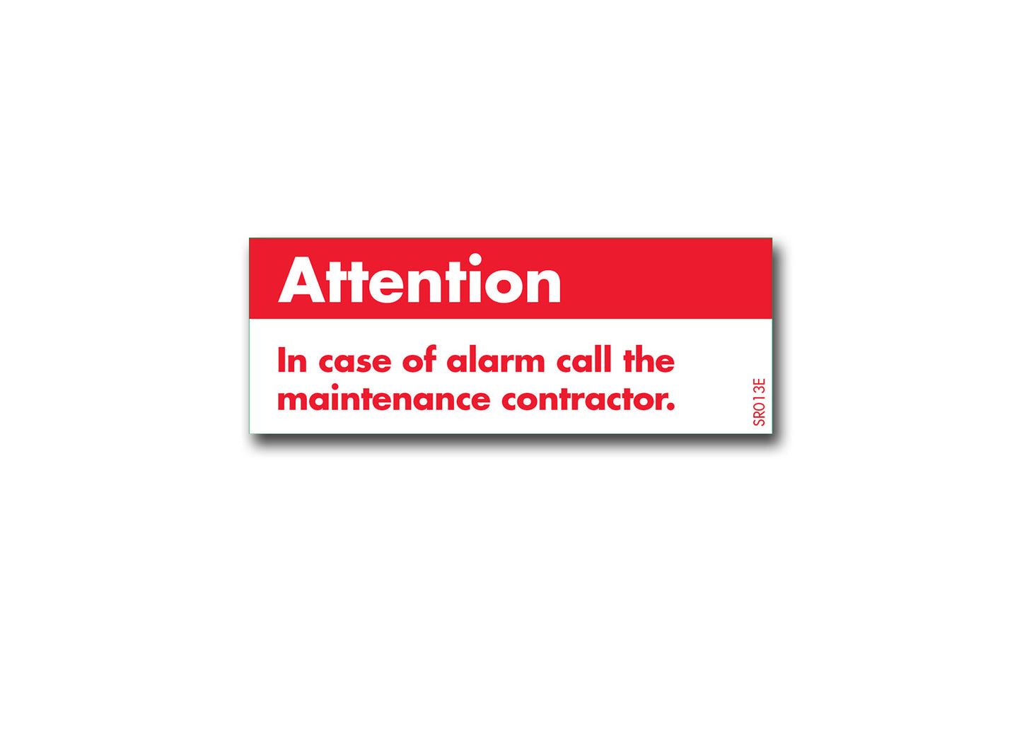 SR013E - Environmental Bypass Attention sign